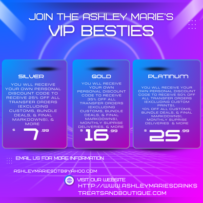 Ashley Marie's VIP Besties- Gold Membership