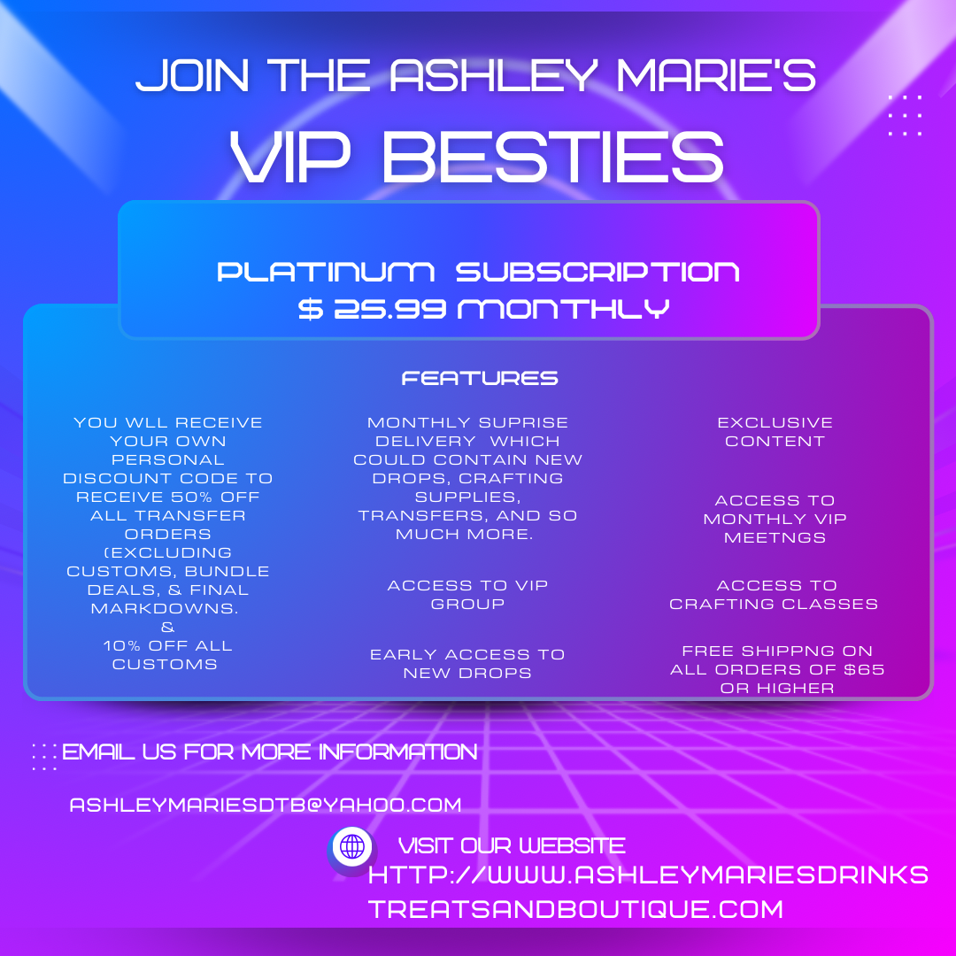 Ashley Marie's VIP Besties- Platinum Membership
