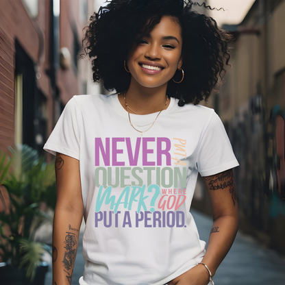 Never Question God- Transfers