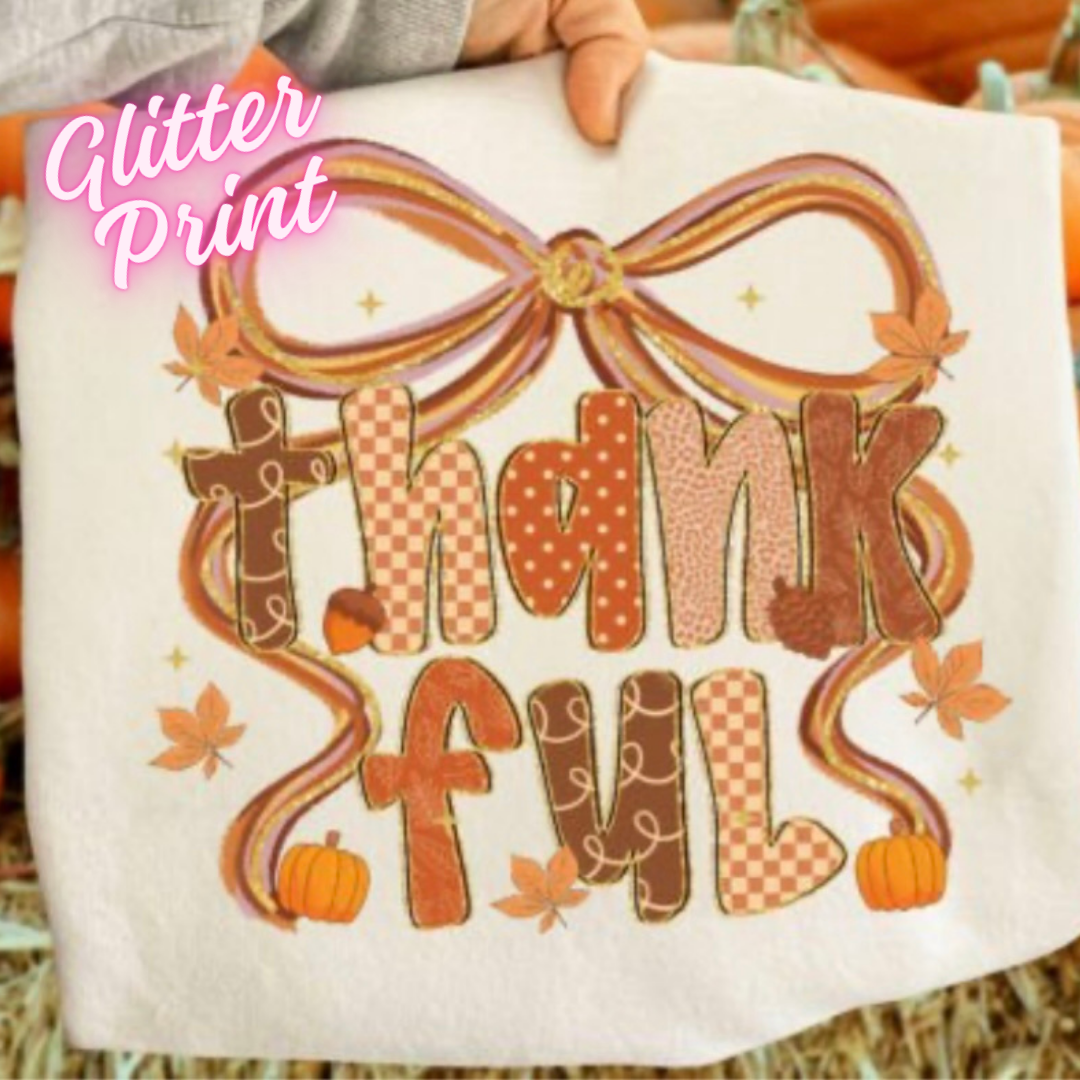Glitter DTF- Thankful Fall Coquette (Adult and Youth)