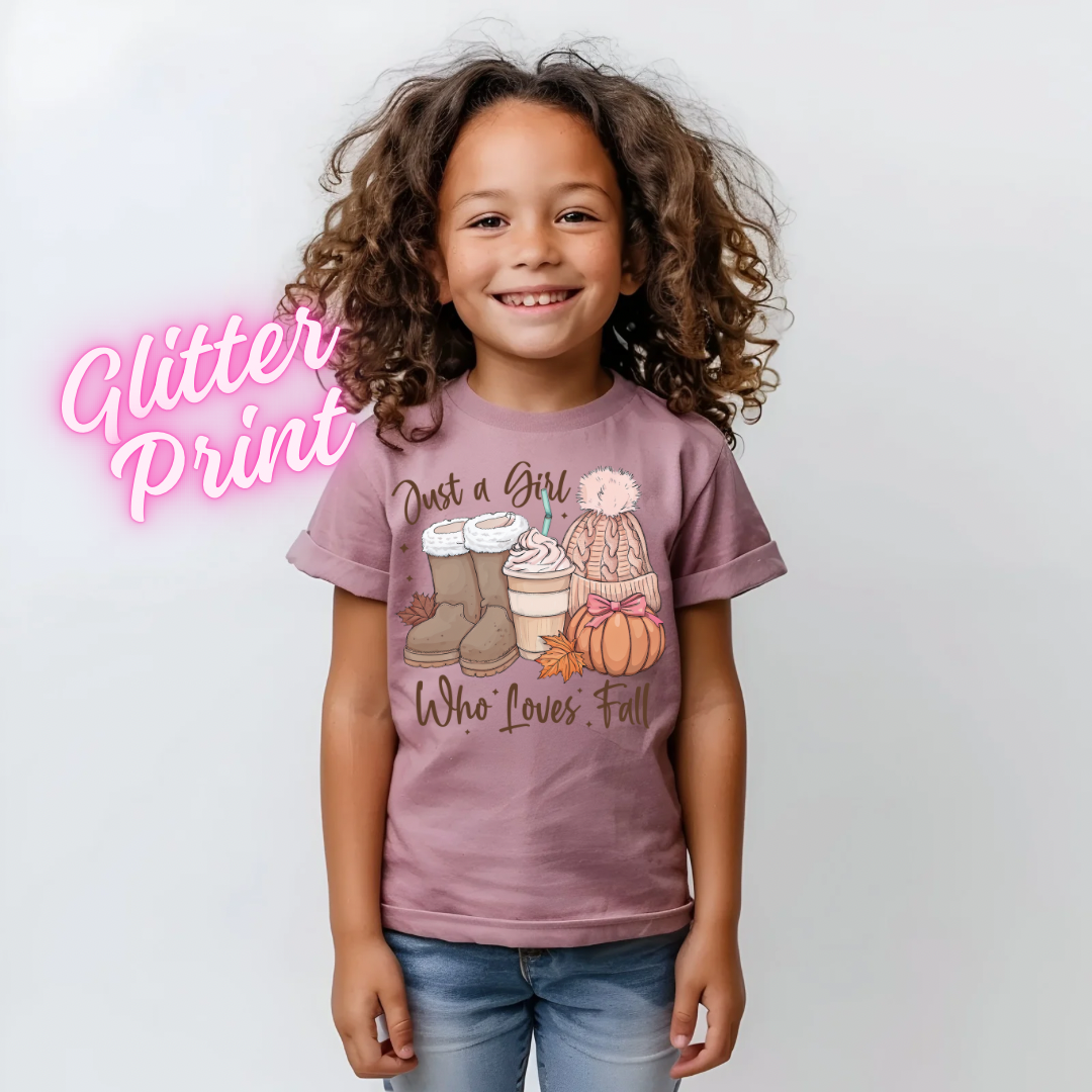 Glitter DTF- Just A Girl Who Loves Fall (Adult and Youth)