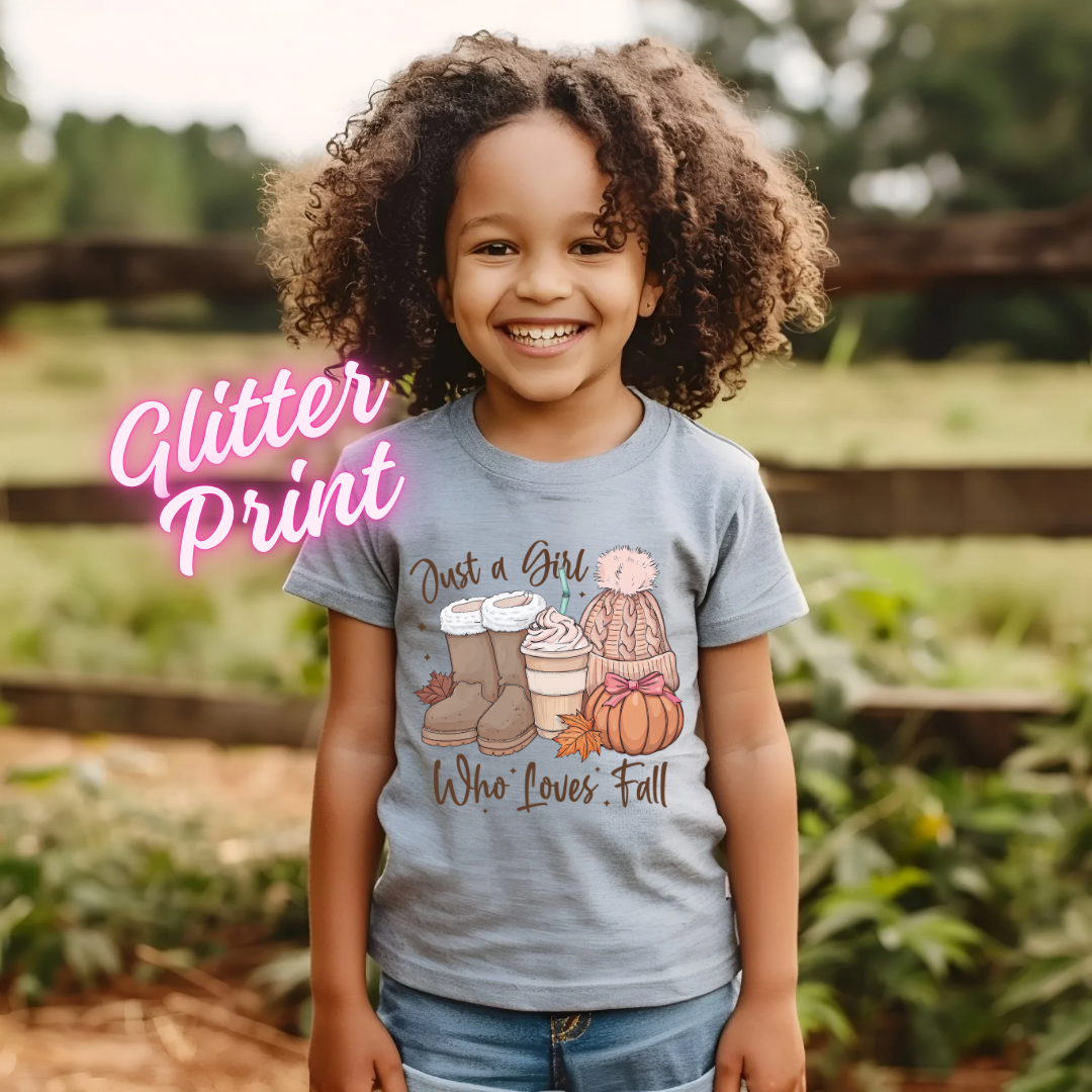 Glitter DTF- Just A Girl Who Loves Fall (Adult and Youth)
