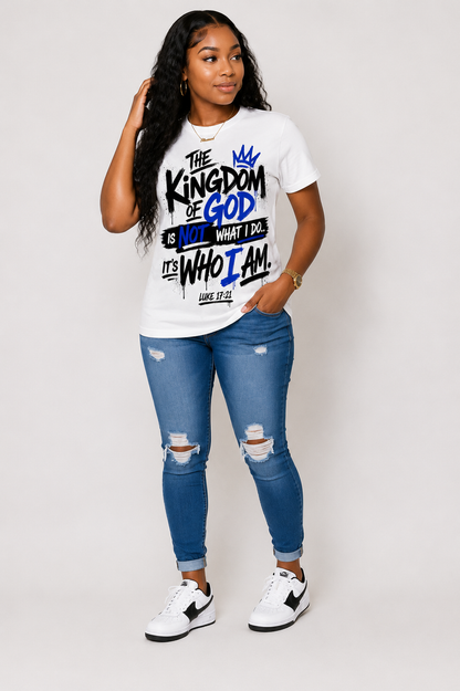 Pre-Order DTF- The Kingdom Is Who I Am (Adult & Youth Sizes) (Closes 7/26/26)