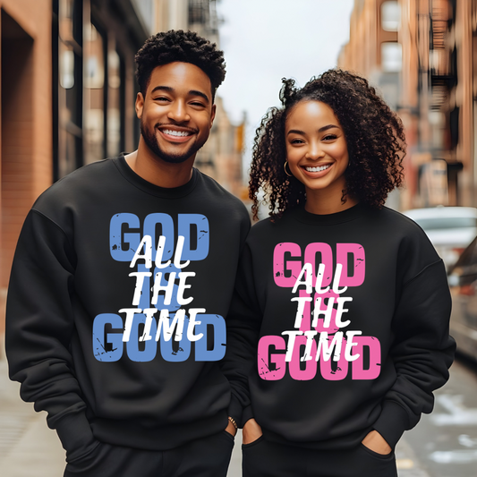 DTF- God Is Good All The Time