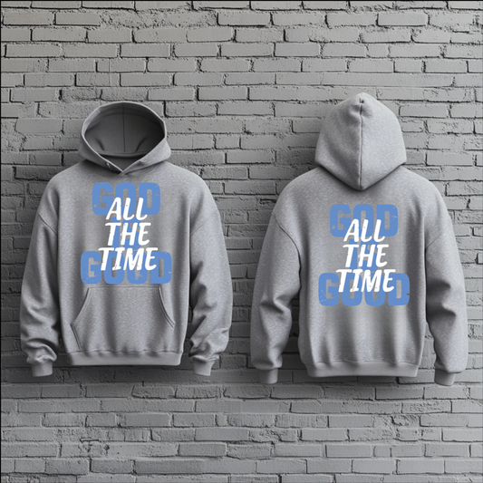 DTF- God Is Good All The Time