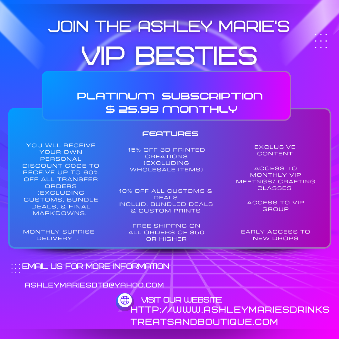 Ashley Marie's VIP Besties- Platinum Membership