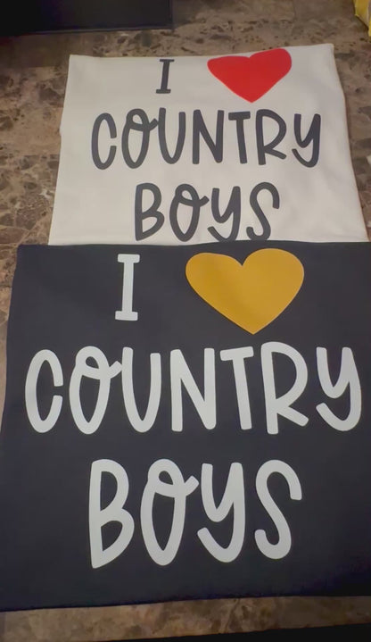 I Love Country Boys Shirt